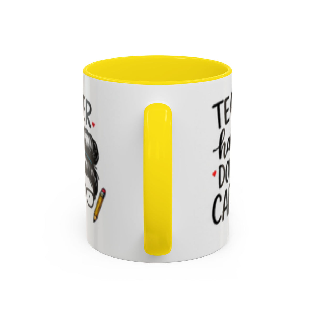 White coffee mug with yellow interior panel and side view of teacher hair “DON’T CARE”.