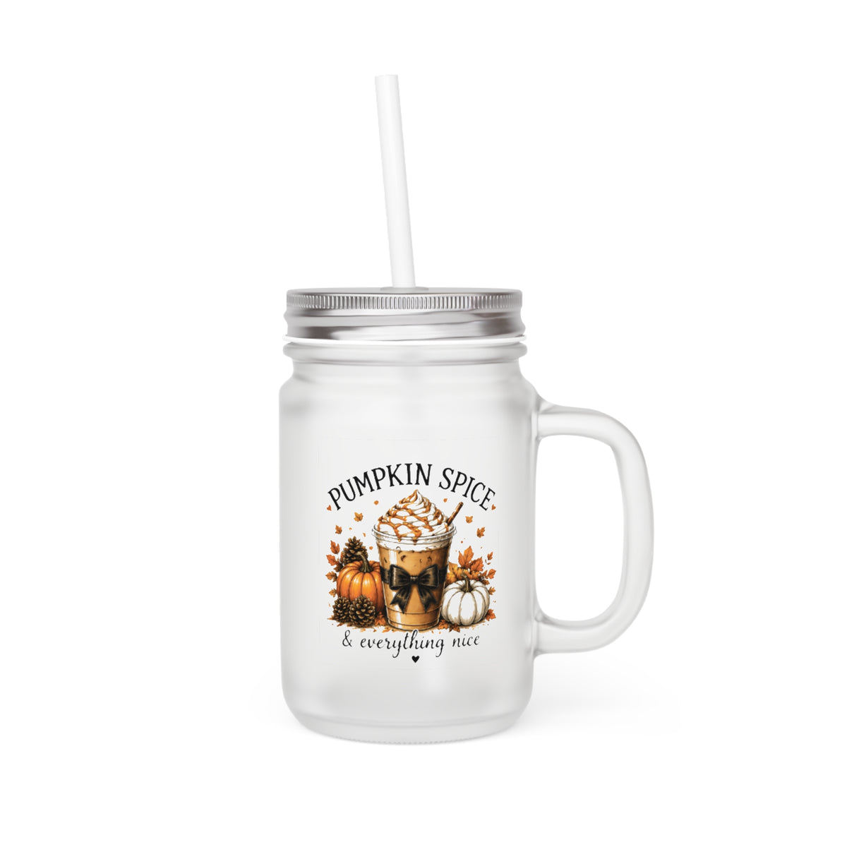 Frosted mason jar tumbler with straw, handle, and pumpkin spice autumn graphic
