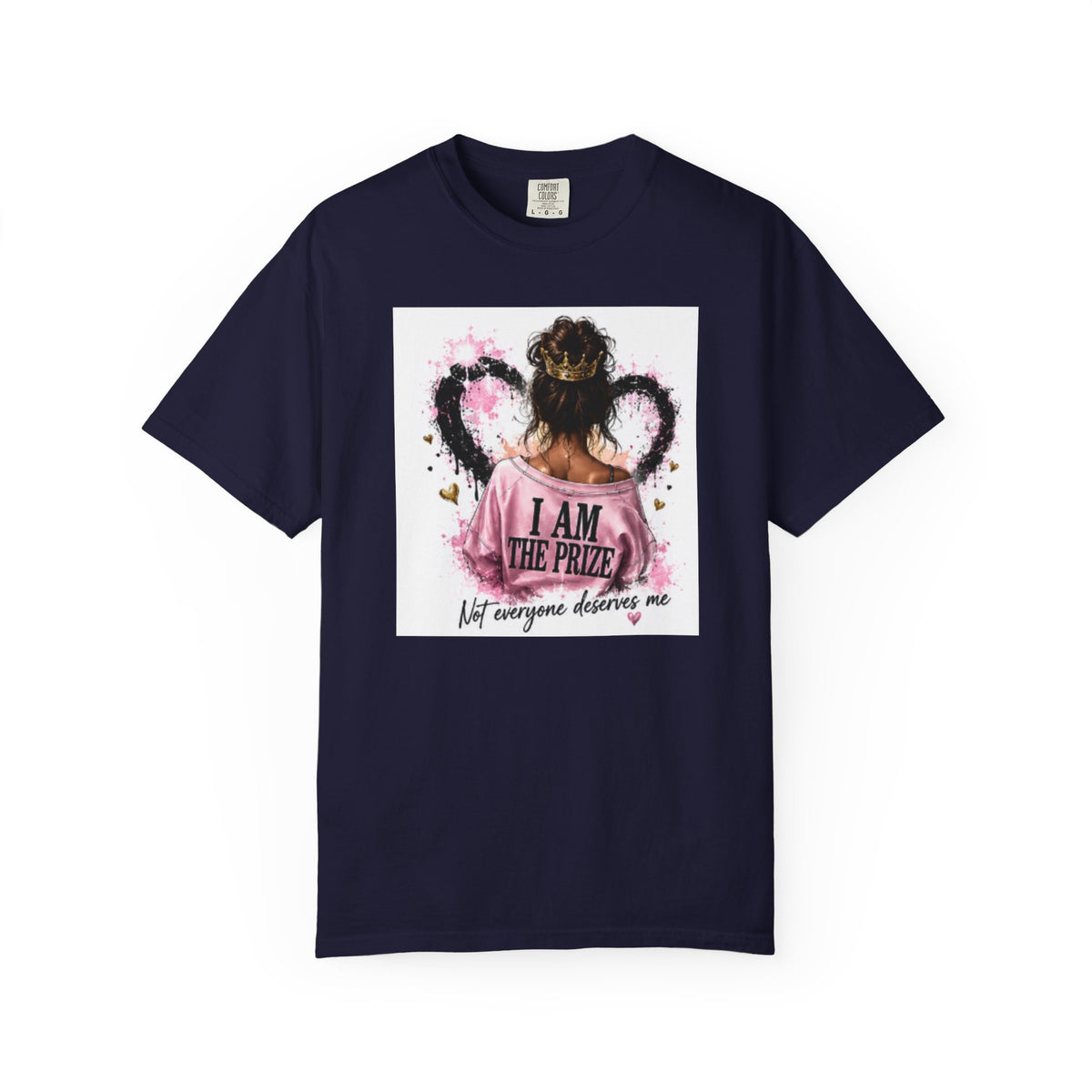 I Am The Prize T-Shirt — Self-Love Graphic Tee with Angel Wings