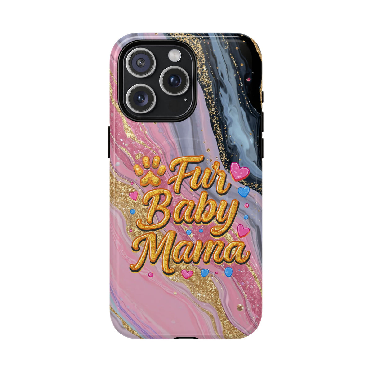 Phone Case — “Fur Baby Mama” Pink Marble Tough Magnetic Case