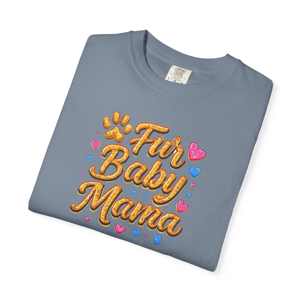 T-Shirt — "Fur Baby Mama" Cute Pawprint Graphic Tee for Dog & Cat Moms