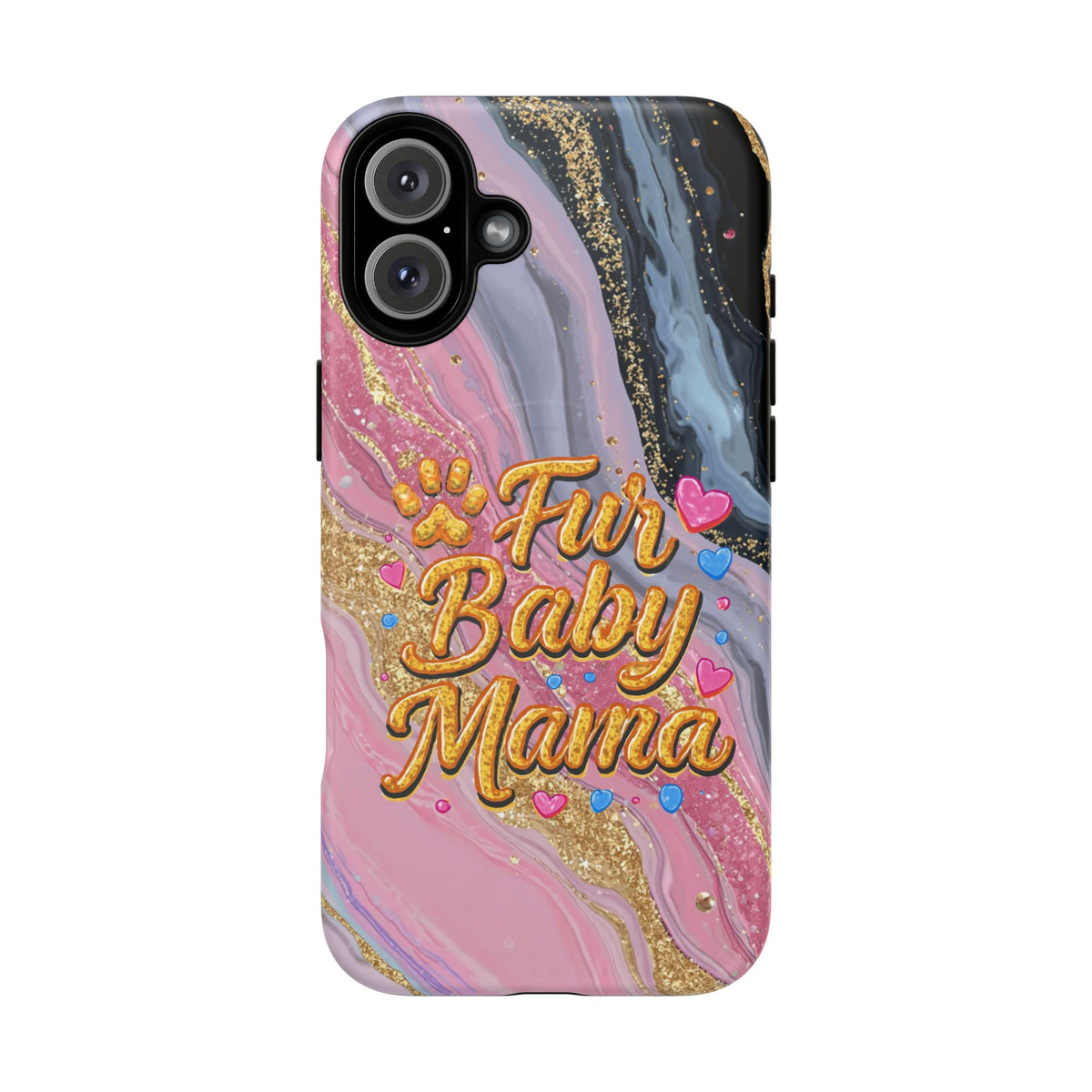Phone Case — “Fur Baby Mama” Pink Marble Tough Magnetic Case