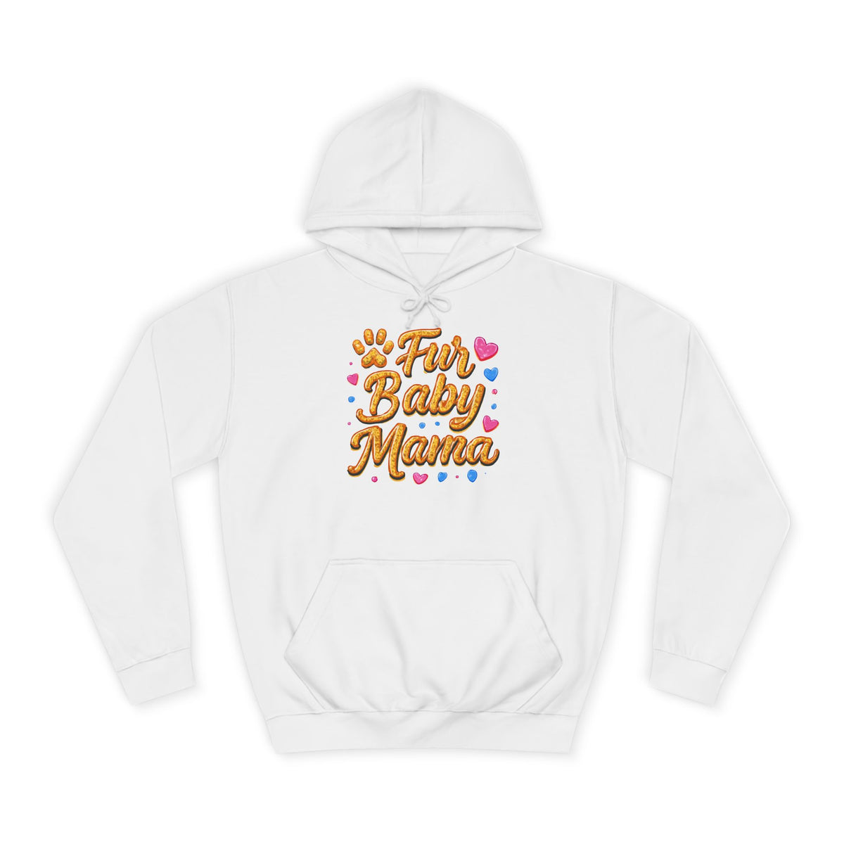 Fur Baby Mama Hoodie — Cute Paw Print Pet Mom Pullover