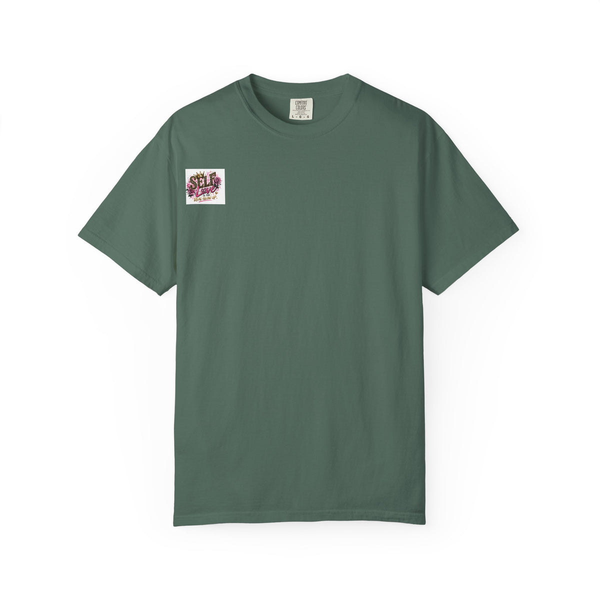 Self Love T-Shirt — "Self Love is the Real Glow Up" Graphic Tee