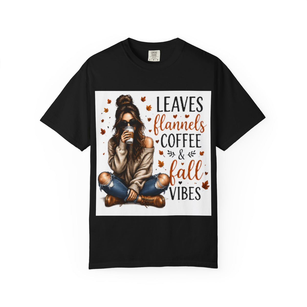Fall Vibes Tee – "Leaves Flannels Coffee & Fall Vibes" Graphic T-Shirt