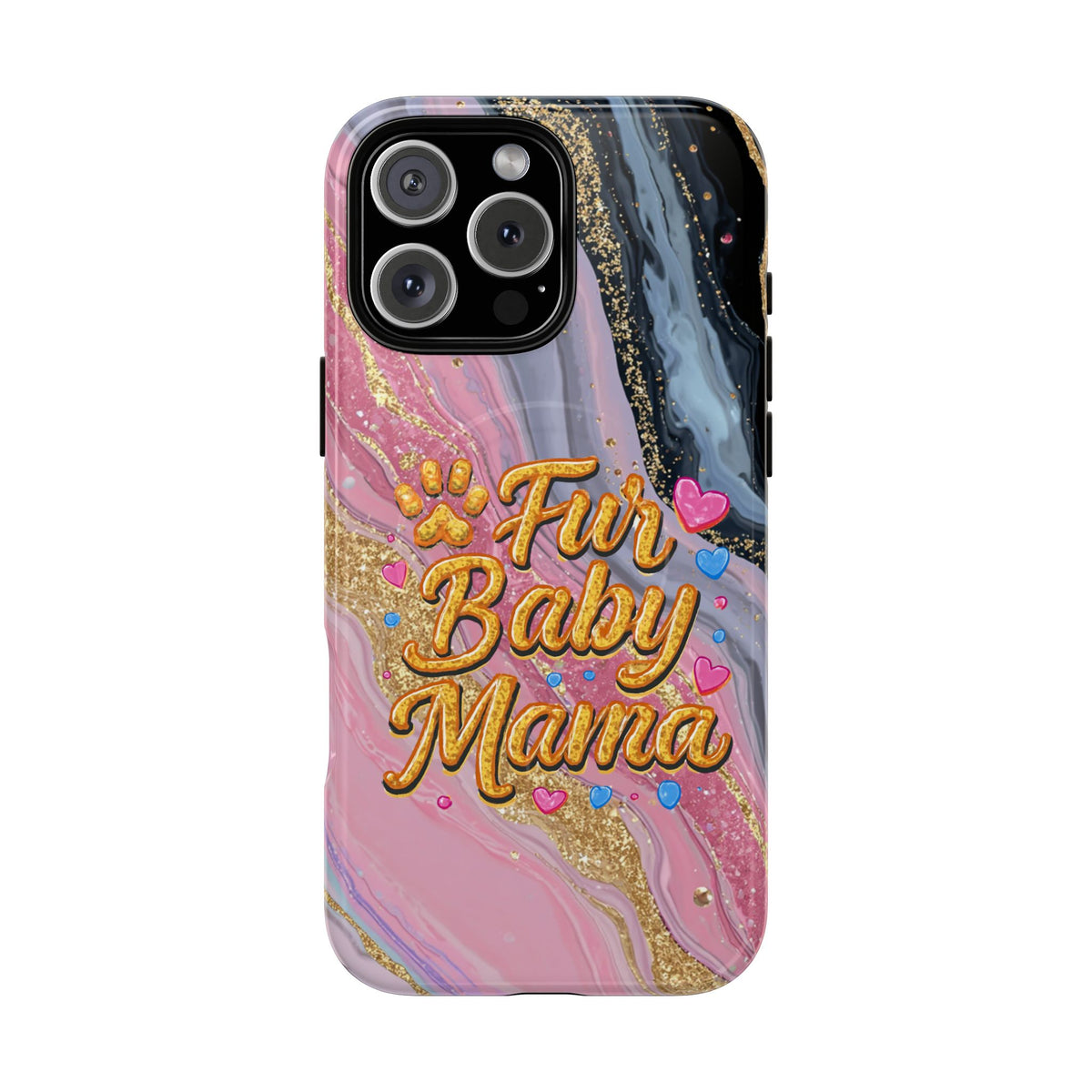 Phone Case — “Fur Baby Mama” Pink Marble Tough Magnetic Case