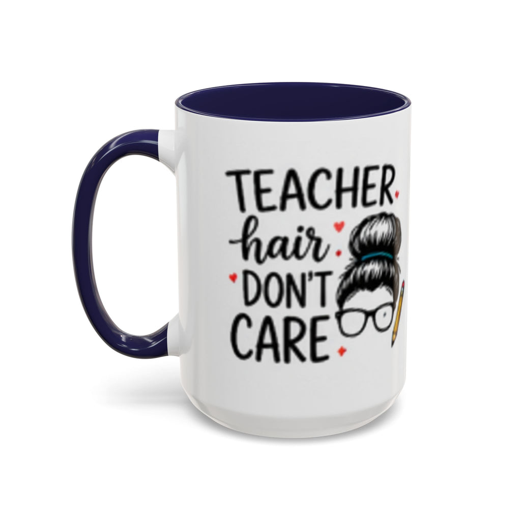 Navy-handled coffee mug showing “Teacher hair don’t care” slogan and hairdresser art.