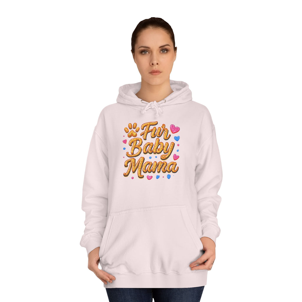 Fur Baby Mama Hoodie — Cute Paw Print Pet Mom Pullover