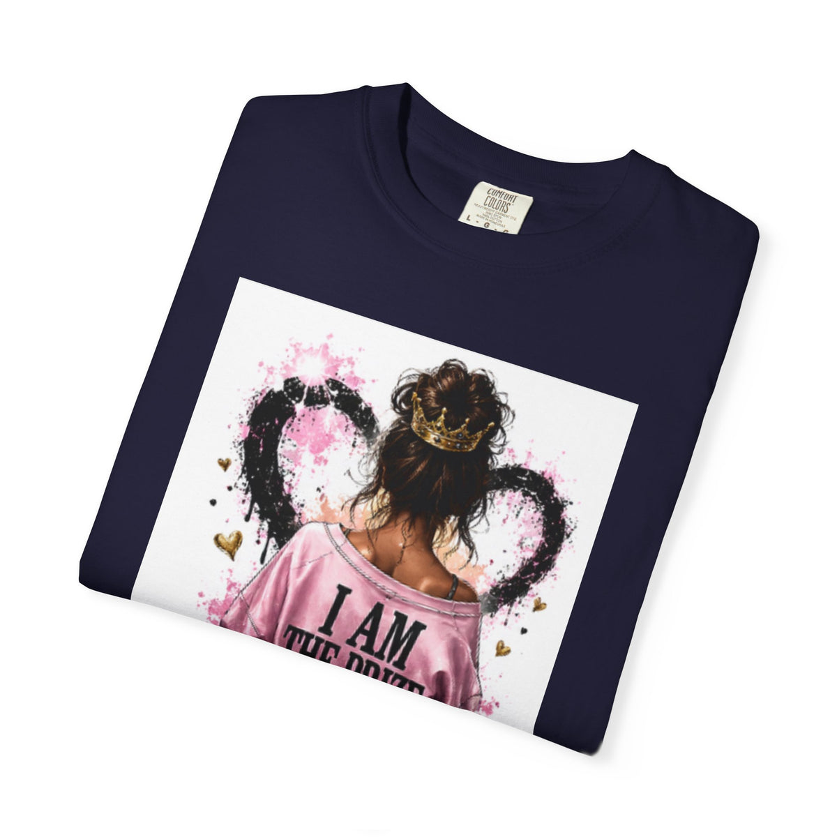 I Am The Prize T-Shirt — Self-Love Graphic Tee with Angel Wings