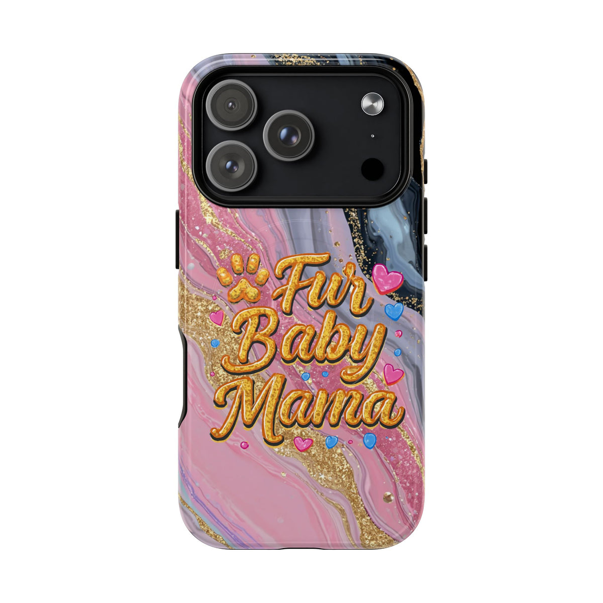 Phone Case — “Fur Baby Mama” Pink Marble Tough Magnetic Case