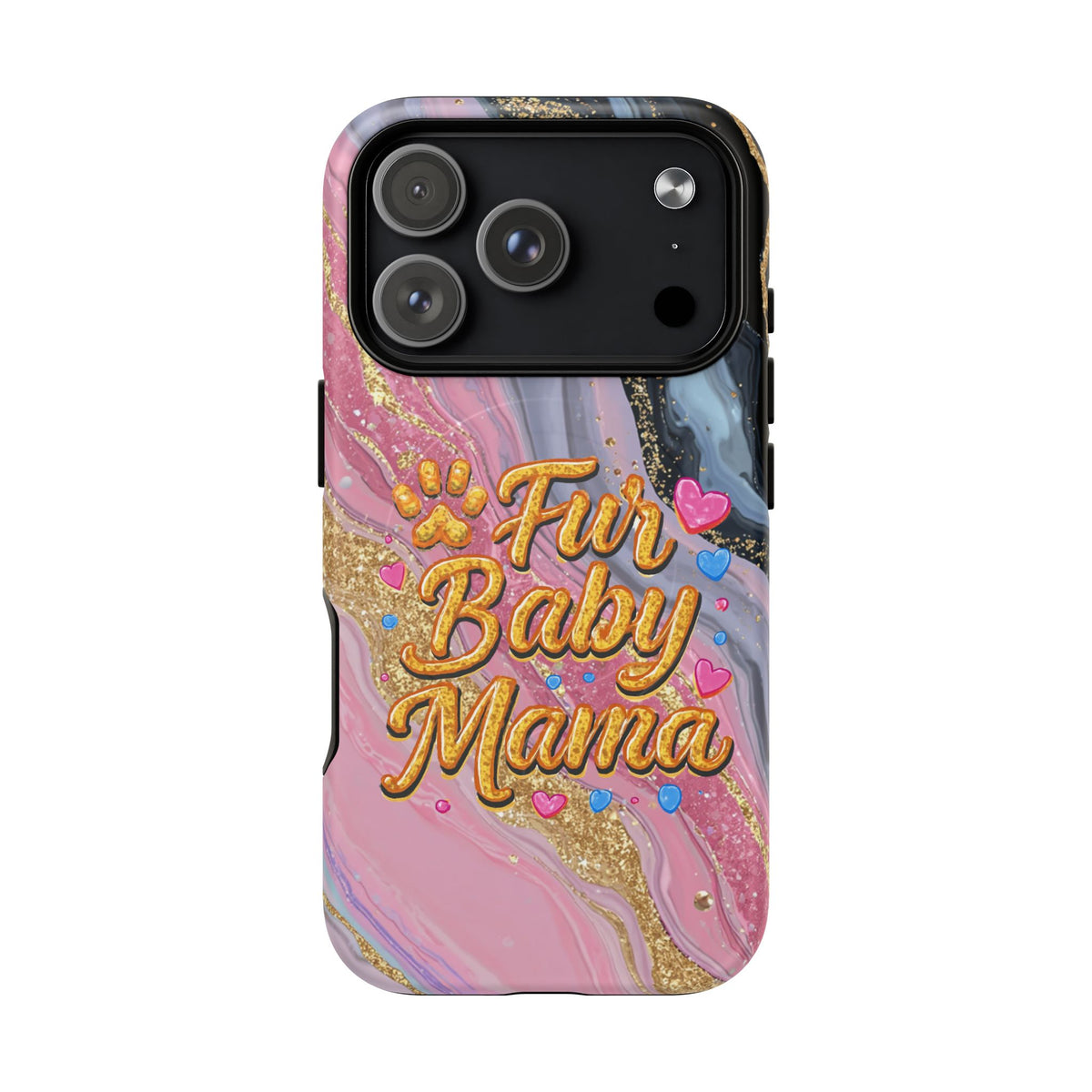Phone Case — “Fur Baby Mama” Pink Marble Tough Magnetic Case