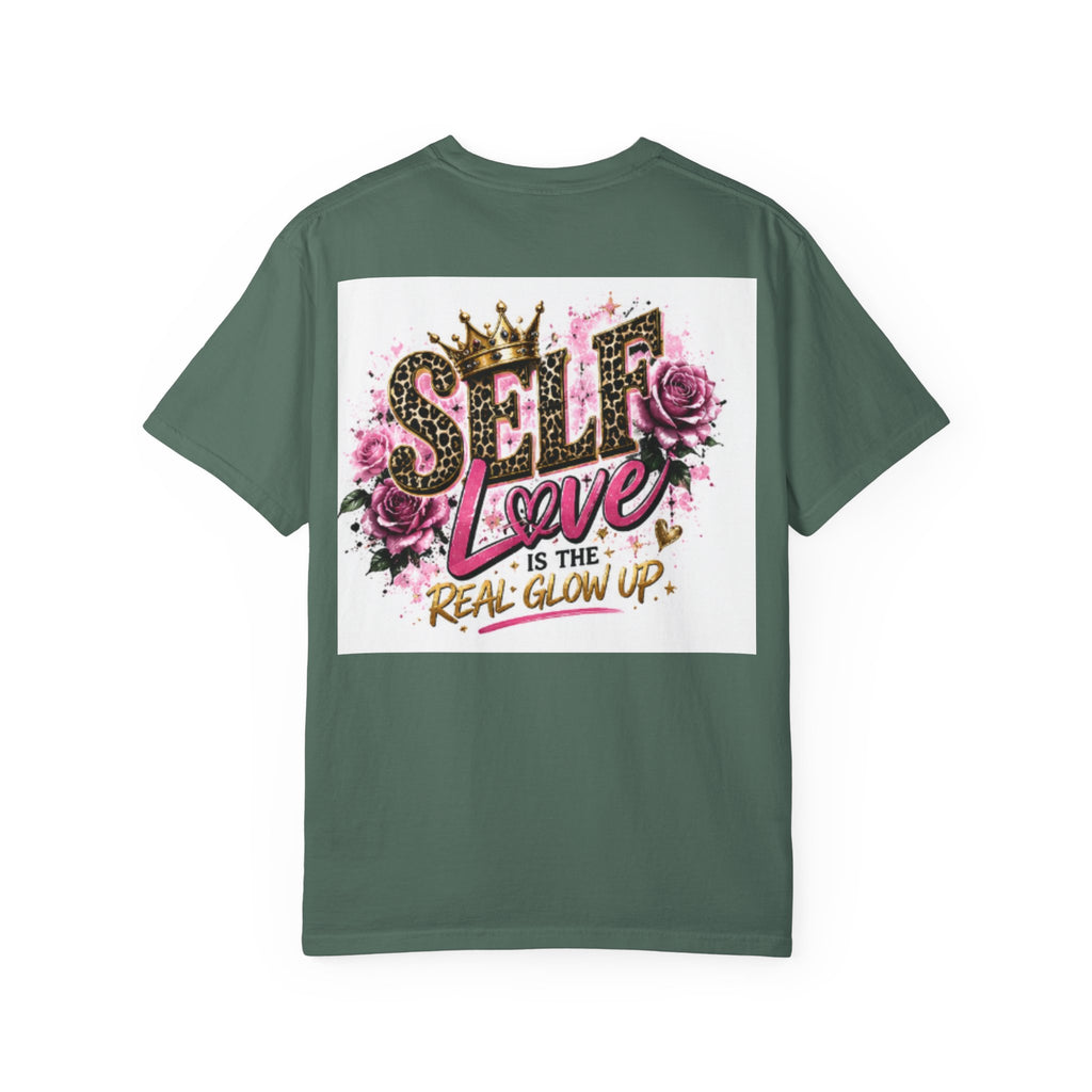 Self Love T-Shirt — "Self Love is the Real Glow Up" Graphic Tee