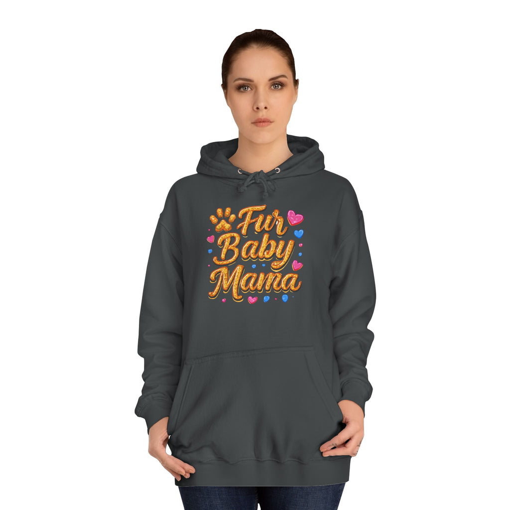 Fur Baby Mama Hoodie — Cute Paw Print Pet Mom Pullover
