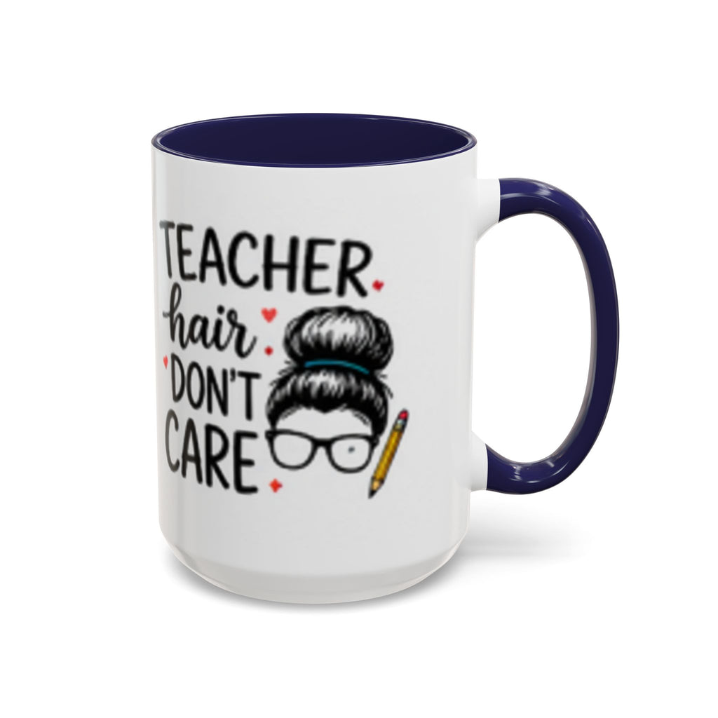 Navy-handled coffee mug with “Teacher hair don’t care” text and hairdresser graphic.