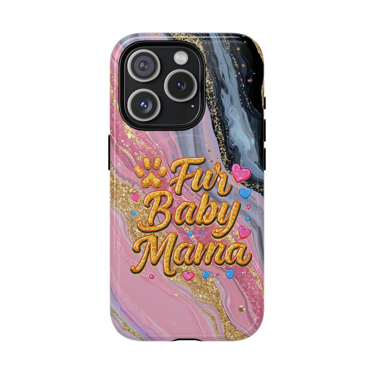 Phone Case — “Fur Baby Mama” Pink Marble Tough Magnetic Case