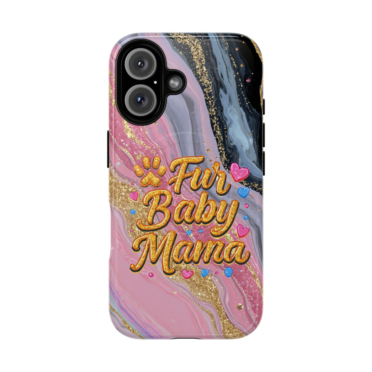 Phone Case — “Fur Baby Mama” Pink Marble Tough Magnetic Case