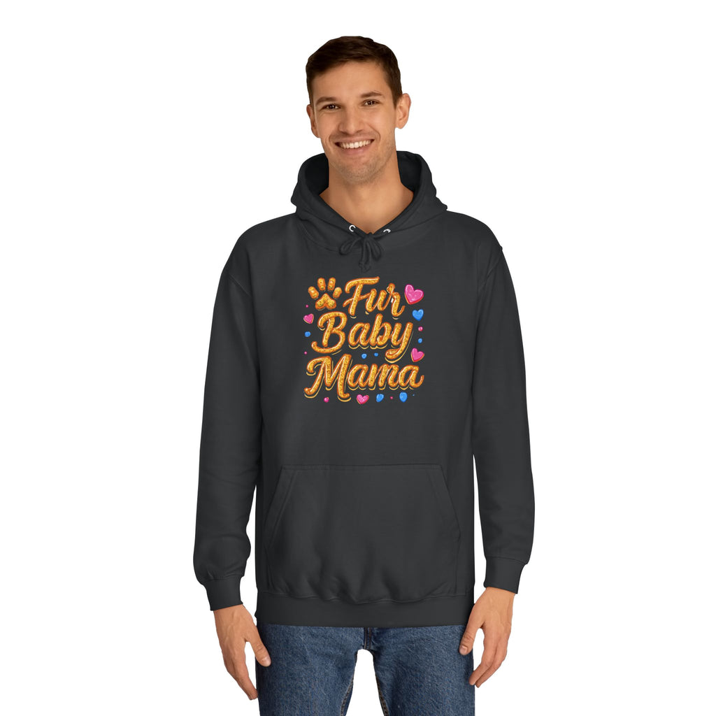 Fur Baby Mama Hoodie — Cute Paw Print Pet Mom Pullover