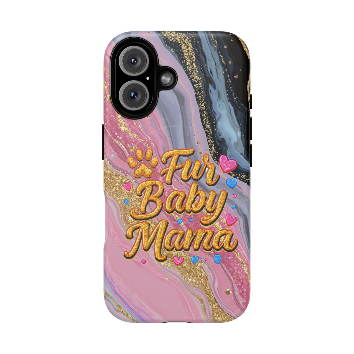 Phone Case — “Fur Baby Mama” Pink Marble Tough Magnetic Case