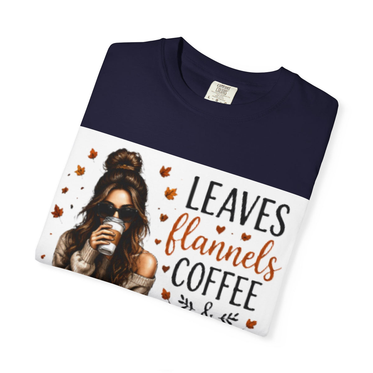 Fall Vibes Tee – "Leaves Flannels Coffee & Fall Vibes" Graphic T-Shirt
