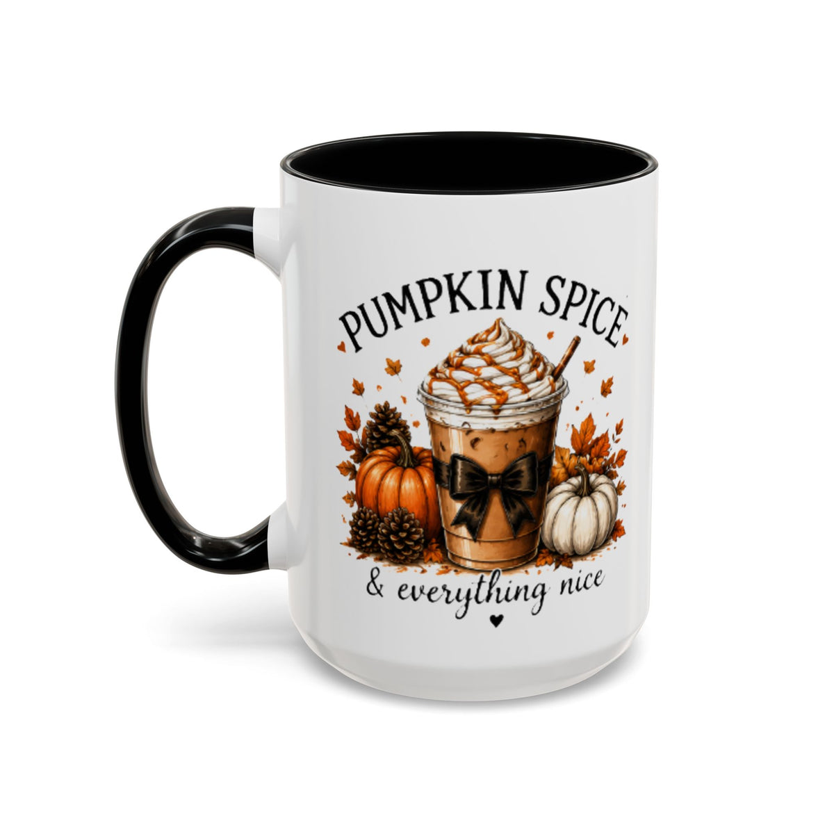Black-handled white coffee mug with Pumpkin Spice print and “everything nice” text