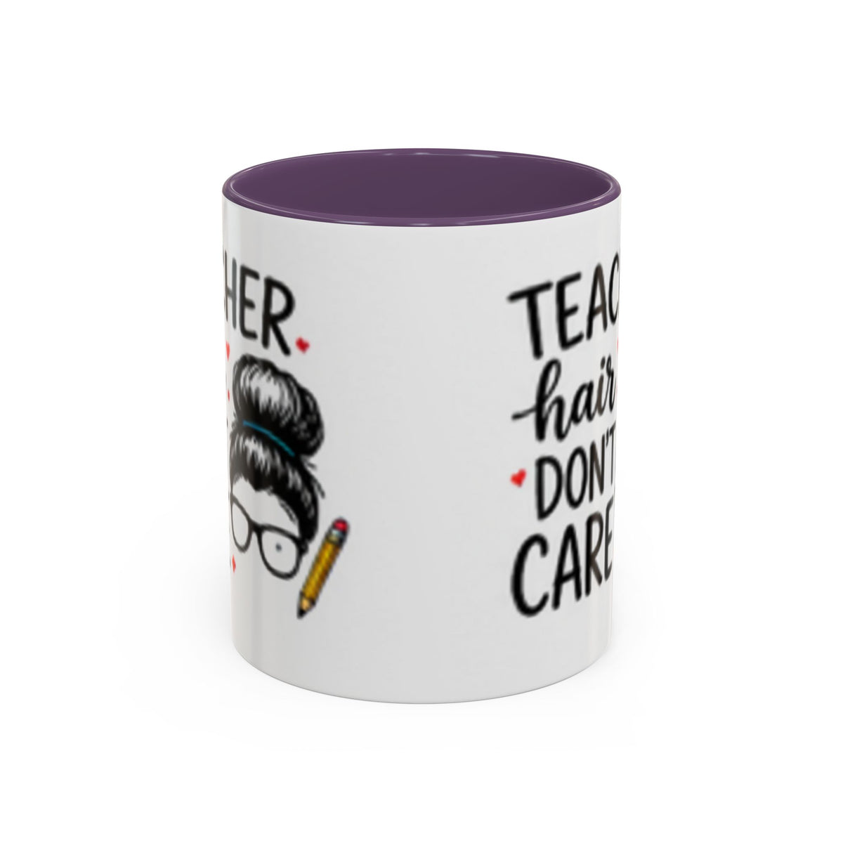 White coffee mug with purple interior rim and “Teacher hair don’t care” text print.