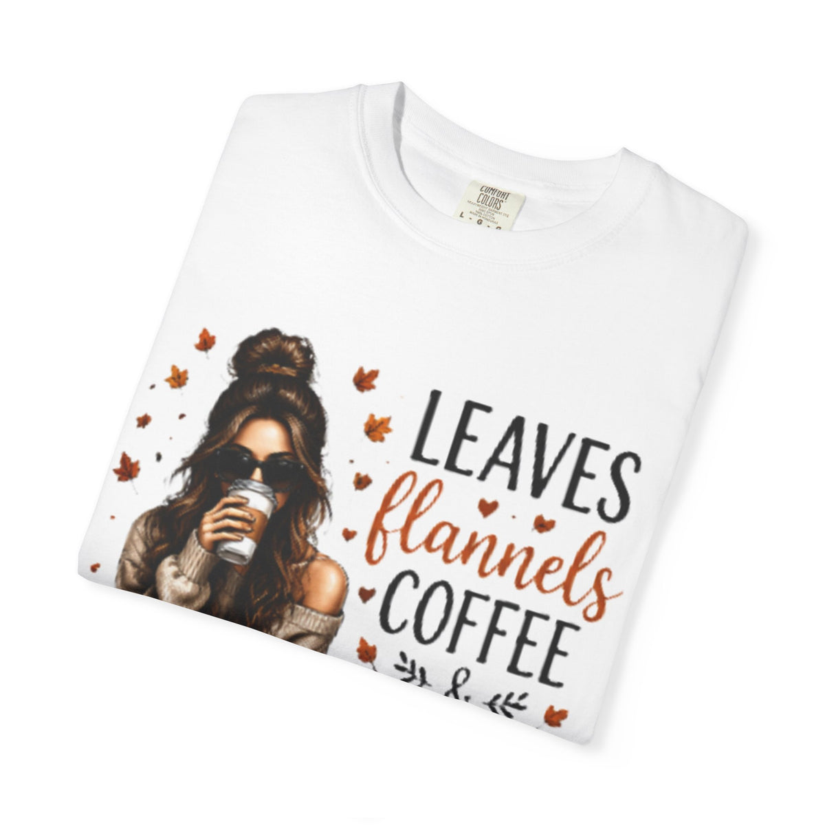 Fall Vibes Tee – "Leaves Flannels Coffee & Fall Vibes" Graphic T-Shirt