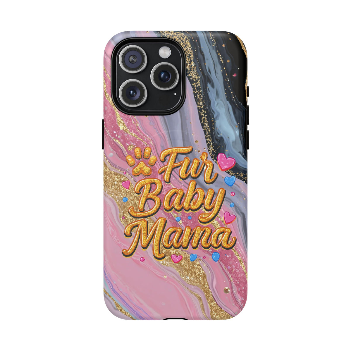 Phone Case — “Fur Baby Mama” Pink Marble Tough Magnetic Case
