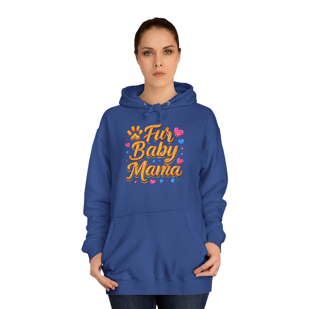 Fur Baby Mama Hoodie — Cute Paw Print Pet Mom Pullover