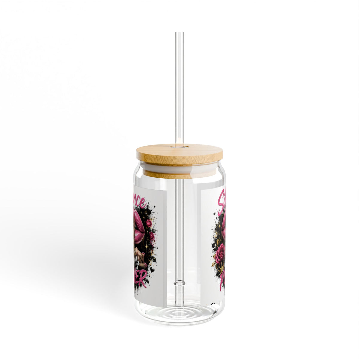 Silence Is My Power 16oz Sipper Glass – Pink Lips & Roses Drink Tumbler