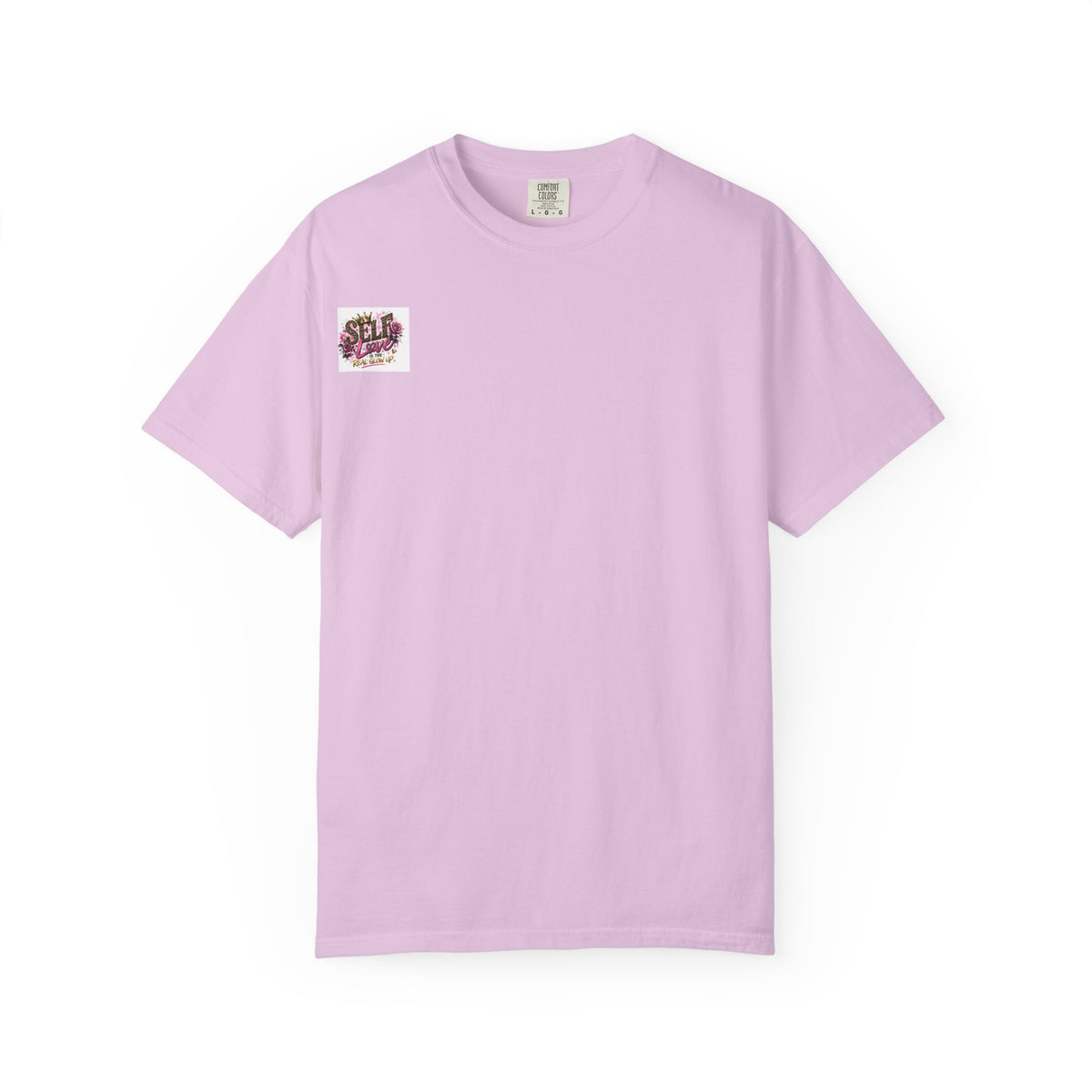 Self Love T-Shirt — "Self Love is the Real Glow Up" Graphic Tee